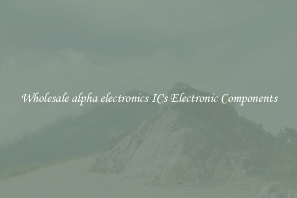 Wholesale alpha electronics ICs Electronic Components